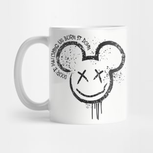 Burn it down! Mug